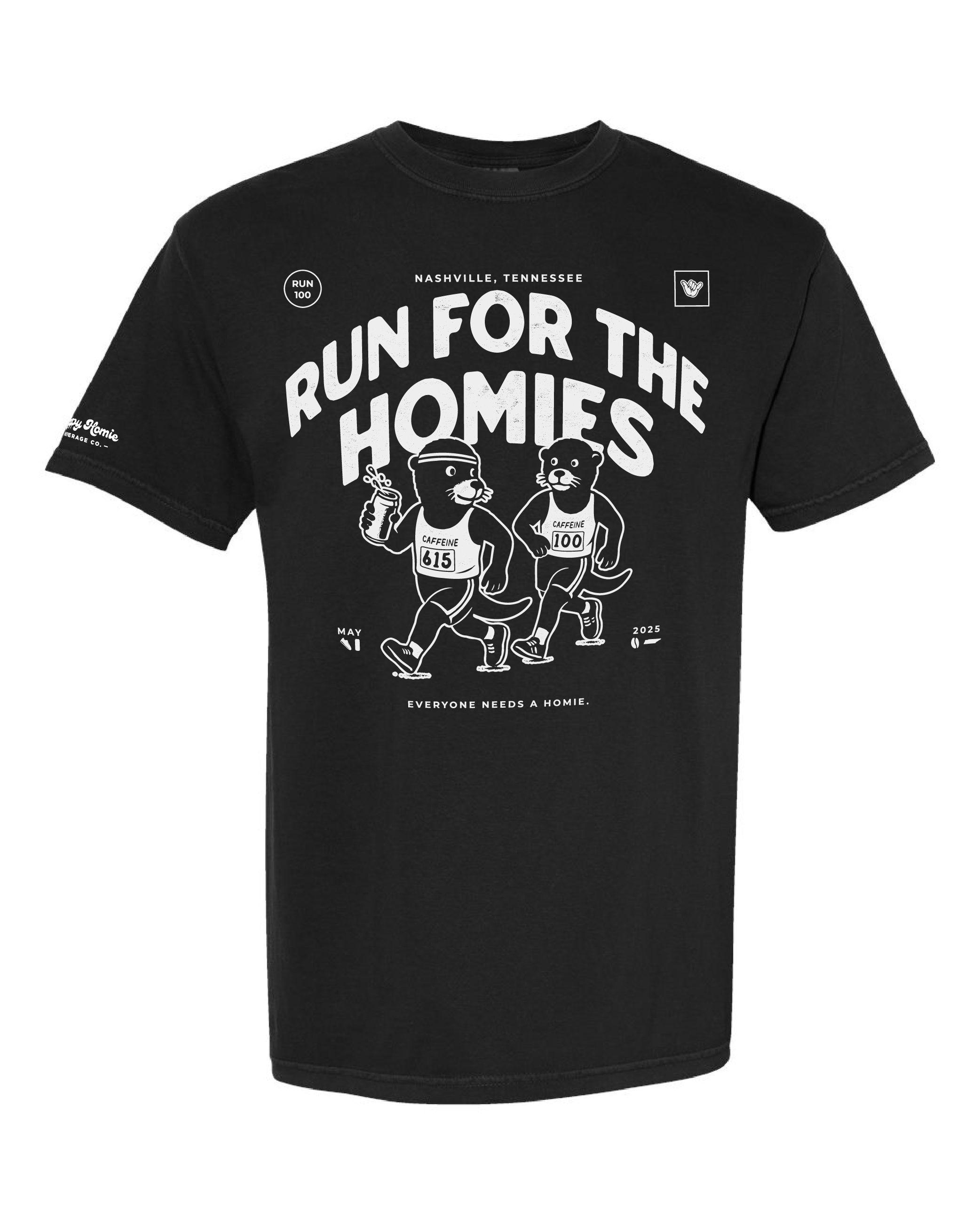 Run For The Homies Shirt - Unisex